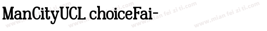 ManCityUCL choiceFai字体转换